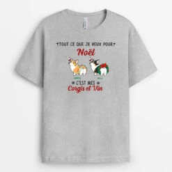 Tout Ce Que Je Veux Pour Noël - Cadeau Personnalisé | T-shirt Pour Amoureux Des Chiens
