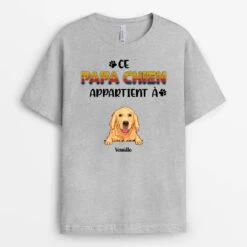 Ce Papa Chien Appartient À - Cadeau Personnalisé | T-shirt PourAmoureux Des Chiens