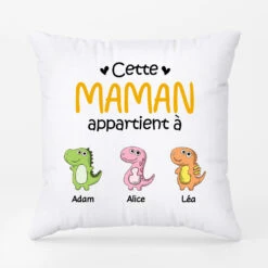 Coussin Cette Maman Appartient À Version Dinosaure Personnalisé