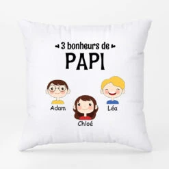 Bonheurs De Papa Papy - Cadeau Personnalisé | Coussin Pour Papa Papy