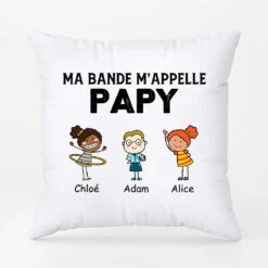 Ma Bande M'Appelle Papa Papy - Cadeau Personnalisé | Coussin Pour Papa Papy
