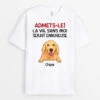 La Vie Sans Moi - Cadeau Personnalisé | T-shirt Pour Amoureux Des Chiens -Vivelamode Soldes Magasin 0955AFR1 Cadeau Personnalise T shirt Admets Amoureux des Chiens