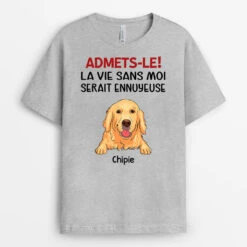 Vivelamode Soldes Magasin -Vivelamode Soldes Magasin 0955AFR2 Cadeau Personnalise T shirt Admets Amoureux des Chiens