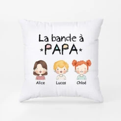 La Bande à Papa Papi - Cadeau Personnalisé | Coussin Pour Papa Papy