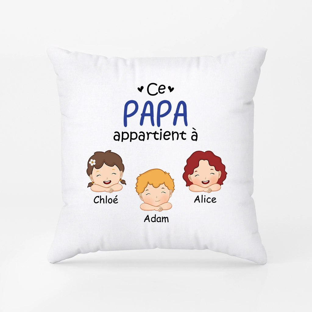 Ce Papa Appartient à - Cadeau Personnalisé | Coussin Pour Papa Papi 1 Ce Papa Appartient à - Cadeau Personnalisé | Coussin Pour Papa Papi