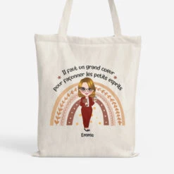 Tote Bag Il Faut Un Grand Coeur Pour Façonner Les Petits Esprits Personnalisé
