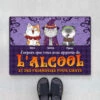 J'espère Que Vous Avez Apporté De L'alcool Et Des Friandises Pour Chats - Cadeau Personnalisé | Paillasson Pour Amoureux Des Animaux -Vivelamode Soldes Magasin 1334DFR1 paillasson jespere que vous avez apporte de lalcool et des friandises pour chats personnalise