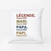 Légende Mari Papa Papy Depuis - Cadeau Personnalisé | Coussin Pour Homme -Vivelamode Soldes Magasin 1503PFR1 legende mari papa papy depuis coussin homme personnalise