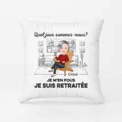 Je Suis Retraitée - Coussin Personnalisé Homme Et Femme