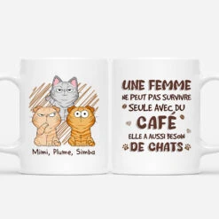 Une Femme Ne Peut Pas Survivre Seule Avec Du Café Personnalisé | Mug Pour Femme