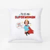 Tu Es Ma Superwoman - Cadeau Personnalisé | Coussin Pour Femme