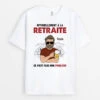 Officiellement Retraité Ce N'Est Plus Mon Problème - Cadeau Personnalisé | T-shirt Pour Retraite