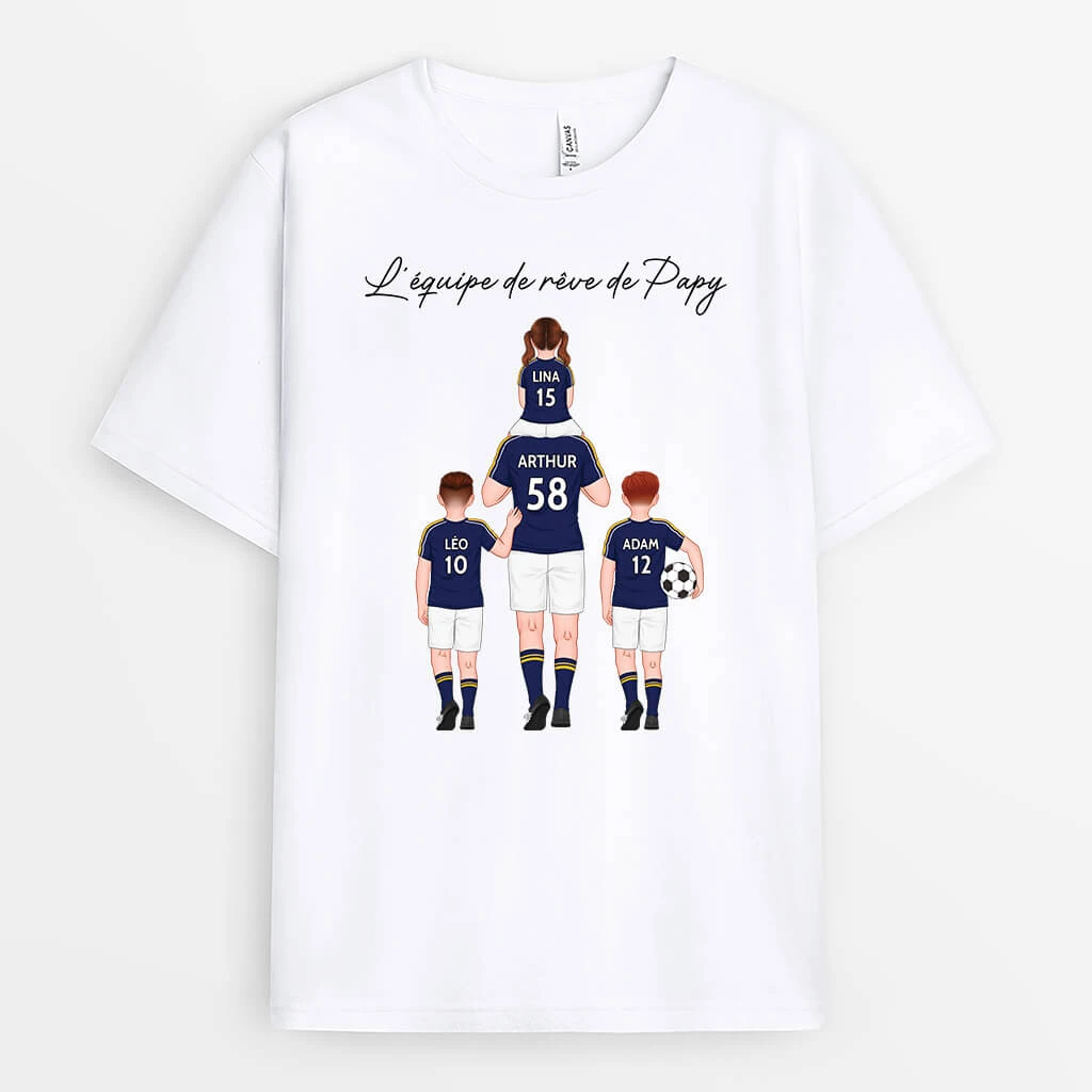 L'Équipe De Rêve De Papa - Cadeau Personnalisé | T-shirt Pour Papa 1 L'Équipe De Rêve De Papa - Cadeau Personnalisé | T-shirt Pour Papa