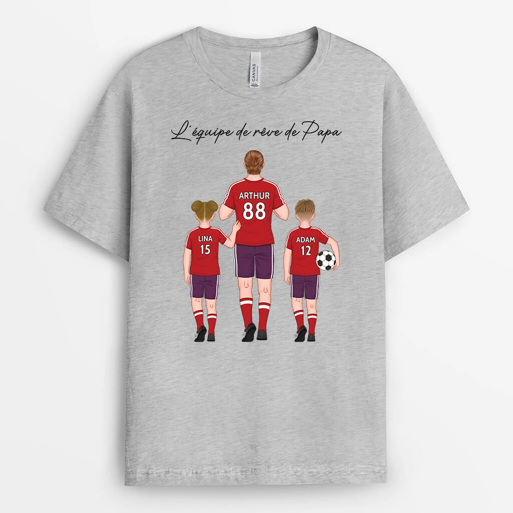 L'Équipe De Rêve De Papa - Cadeau Personnalisé | T-shirt Pour Papa 2 L'Équipe De Rêve De Papa - Cadeau Personnalisé | T-shirt Pour Papa – Image 2