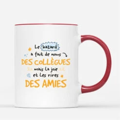Les Chances Nous Ont Fait Collègues - Cadeau Personnalisé | Mug Pour Collègue -Vivelamode Soldes Magasin 2570MFR3 mug les chances nous ont fait collegues personnalise
