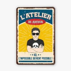 Ici, L'Impossible Devient Possible - Cadeau Personnalisé | Plaque En Métal Pour Homme