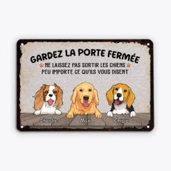 Ne Laissez Pas Sortir Les Chiens - Cadeau Personnalisé | Plaque En Métal Pour Amoureux Des Animaux