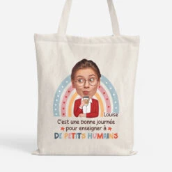 C'est Une Bonne Journée Pour Enseigner À De Petits Humains - Cadeau Personnalisé | Tote Bag Pour Maitresse