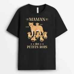 Maman Des Petits Rois Version Lion - Cadeau Personnalisé | T-shirt Pour Maman