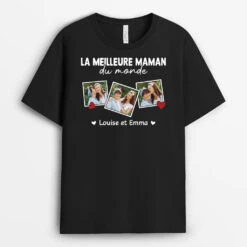 Le Meilleure Maman Du Monde Avec Photos - Cadeau Personnalisé | T-Shirt Pour Maman
