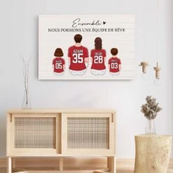 Ensemble Nous Formons Une Équipe De Rêve - Cadeau Personnalisé | Toile Pour Famille -Vivelamode Soldes Magasin 3558CFR3 ensemble nous formons une equipe de reve toile famille personnalisee