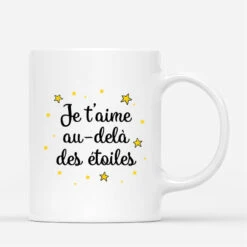 Je T'Aime Au-Delà Des Étoiles - Cadeau Personnalisé | Mug Pour Couple -Vivelamode Soldes Magasin 3664MFR3 je taime au dela des etoiles mug couple personnalise