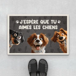 J'espère Que Tu Aimes Les Chiens Design Cartoon - Paillasson Personnalisé