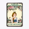 Si C'est Une Plante - Cadeau Personnalisé | Plaque En Métal Pour Femme -Vivelamode Soldes Magasin 4032EFR1 plaque en metal personnalisee pour femme si cest une plante 4032ET40H