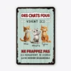 Les Chats Fous Vivent Ici - Cadeau Personnalisé | Plaque Pour Amoureux Des Animaux 4 Les Chats Fous Vivent Ici - Cadeau Personnalisé | Plaque Pour Amoureux Des Animaux -Vivelamode Soldes Magasin 4164EFR1 plaque personnalisee avec chat les chats fous vivent ici 4164e8t5d