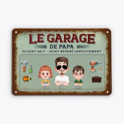 Le Garage De Papa - Plaque Personnalisée Humour