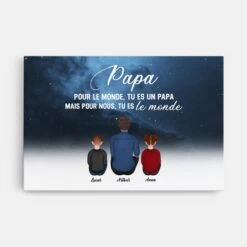 Tu Es Le Monde Version L'Univers - Toile Personnalisable Papa